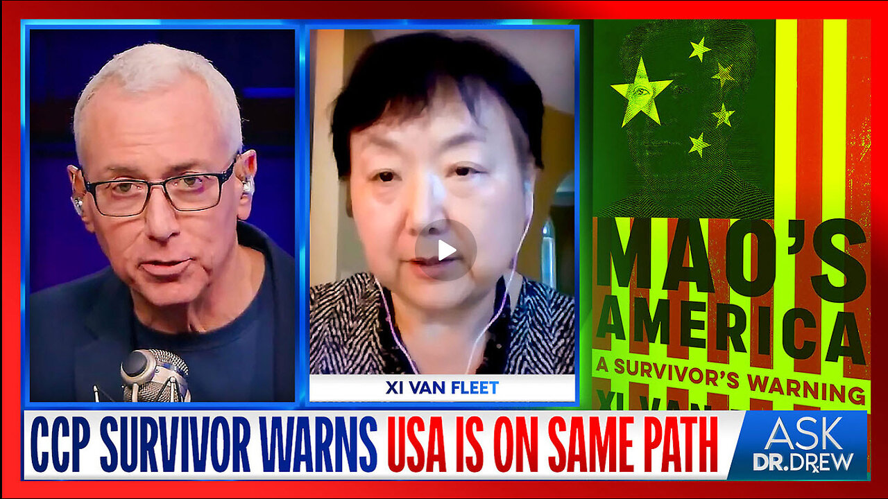 Survivor Of Chinese Revolution Warns USA Is Following Path to Marxism w/ Xi Van Fleet