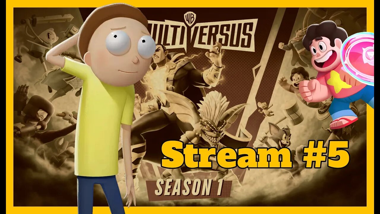 Morty Is The New Main! Multiversus Stream 5 [ALL CHARACTERS MAXED]