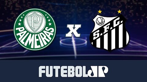 Palmeiras 4 x 0 Santos - 19/05/19 - Brasileirão