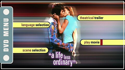 A Life Less Ordinary - DVD Menu