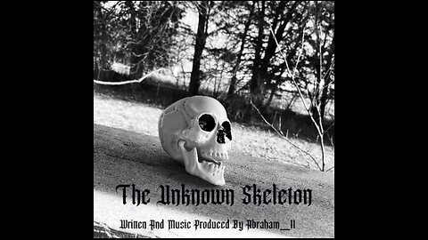 The Unknown Skeleton - Soundtrack Music