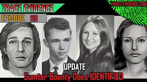 UPDATE - Sumter County Does Identified - Episode 118