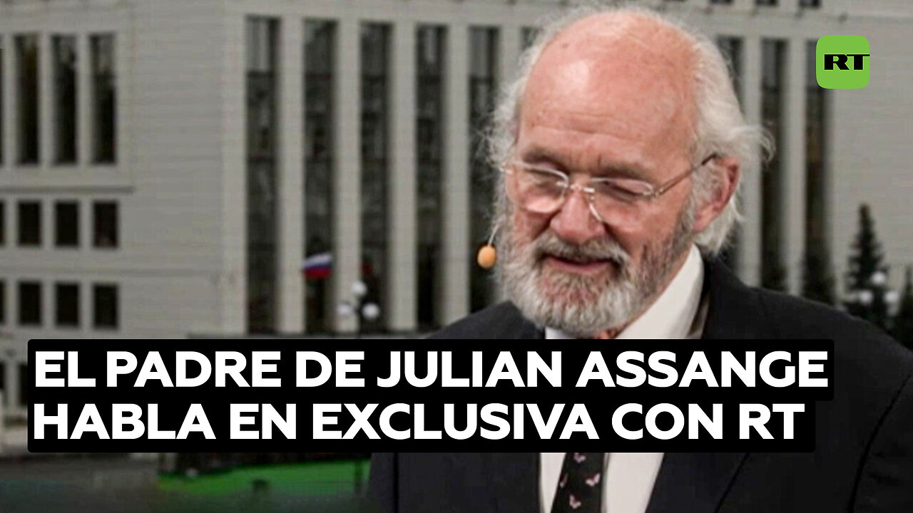 El padre de Julian Assange habla en exclusiva con RT