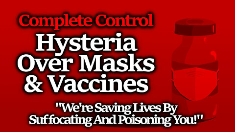 Government Fans Swear They Are Saving Lives Via Forced Suffocation & Poisoning