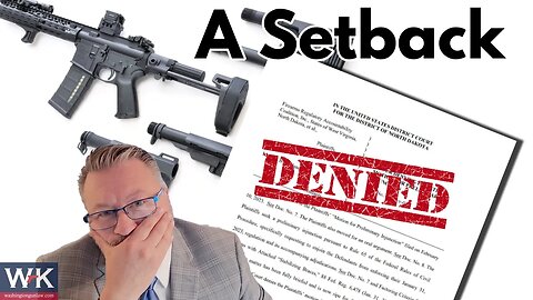 Huge Setback in the Battle Over the Pistol Brace Rule