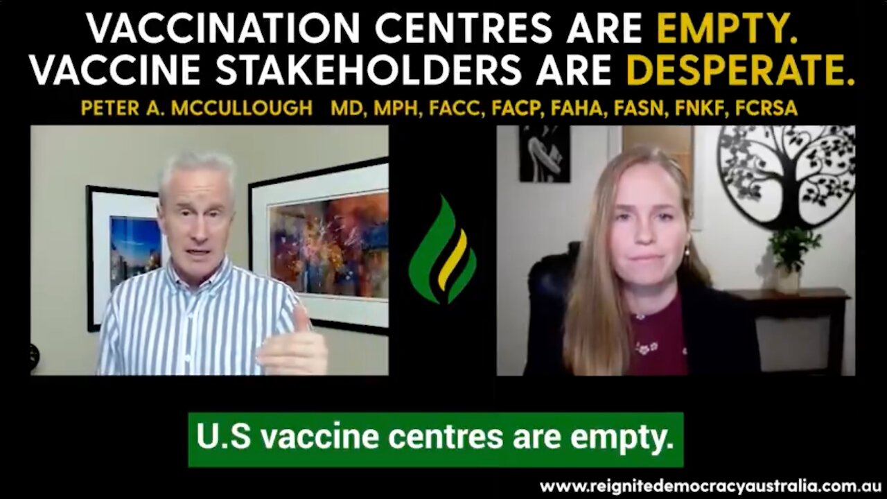 Dr. Peter McCullough: U.S. Vaccination Centers Are EMPTY!