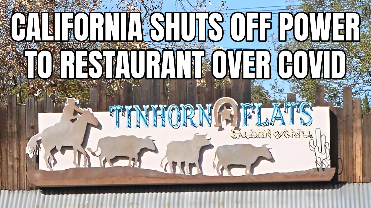 California Shuts Off Power To Restaurant Over Covid