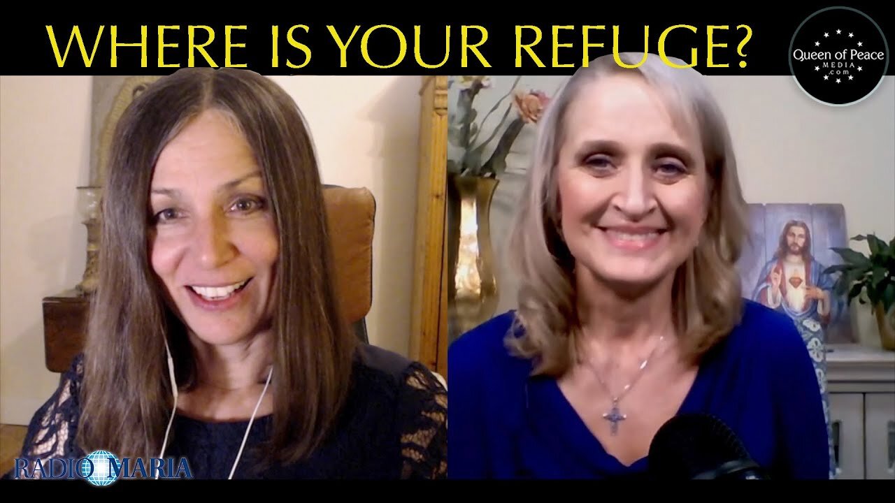 Is the world feeling less and less safe? Find refuge--spiritually and physically(Ep 11)