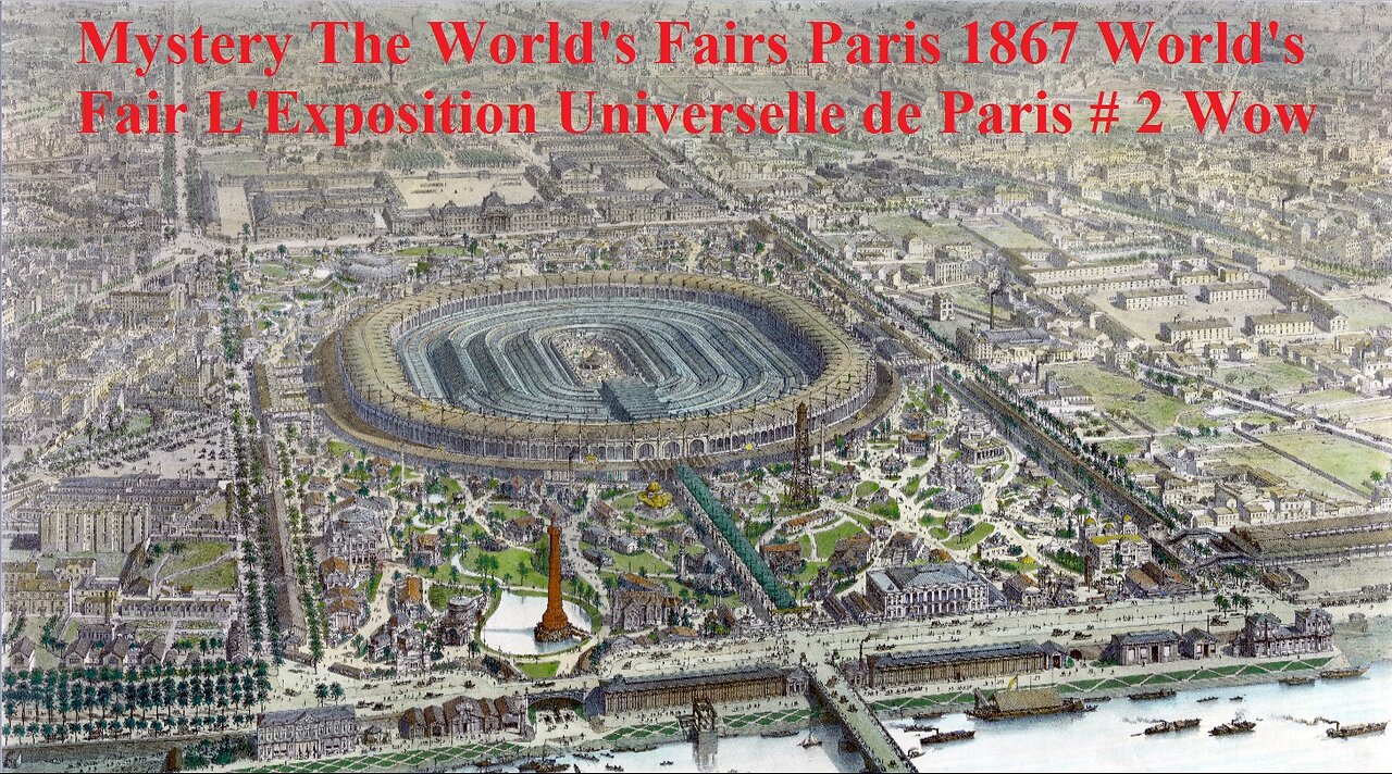 Mystery The World's Fairs​ Paris 1867 World's Fair L'Exposition Universelle de Paris # 2