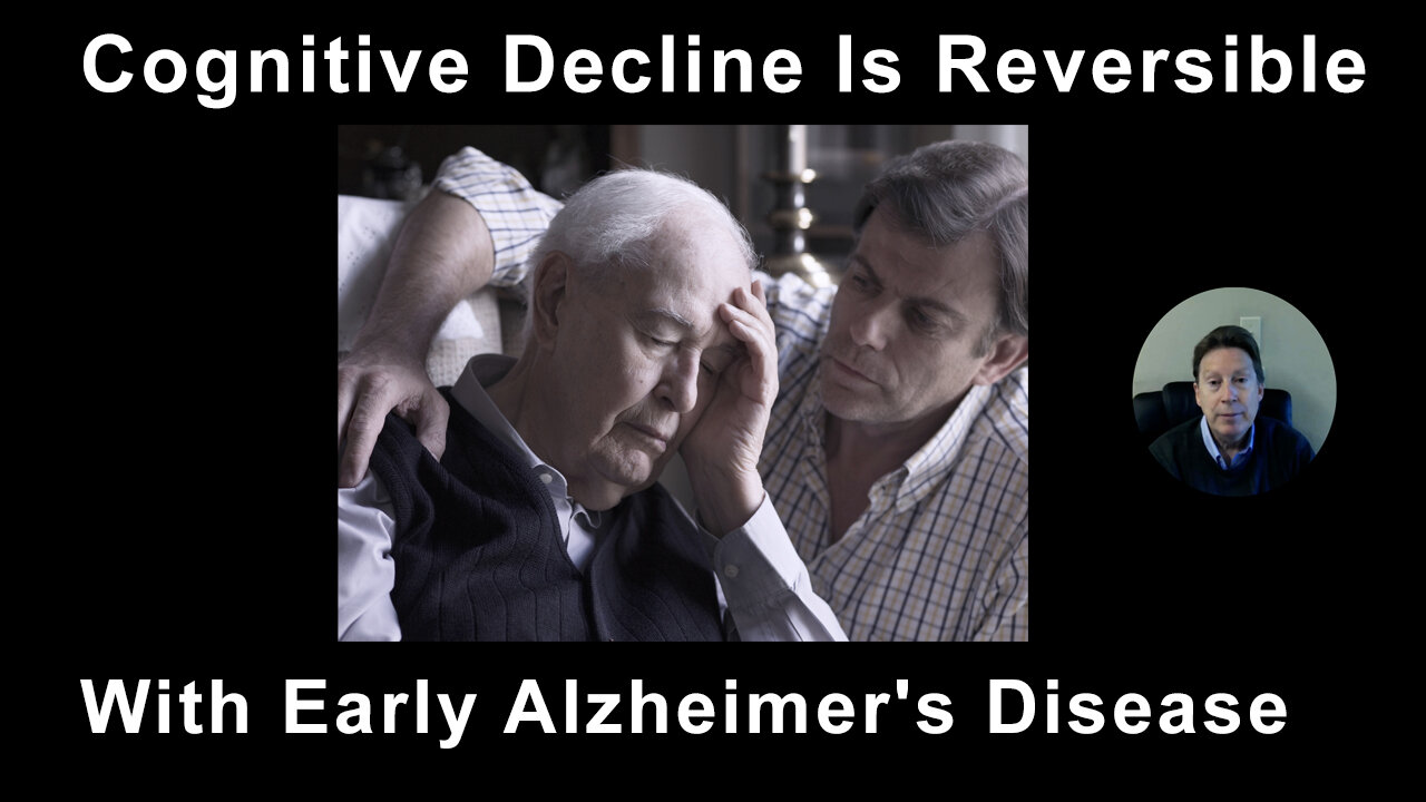 Cognitive Decline Is Reversible For Most Patients With Early Alzheimer's Disease - Dale Bredesen