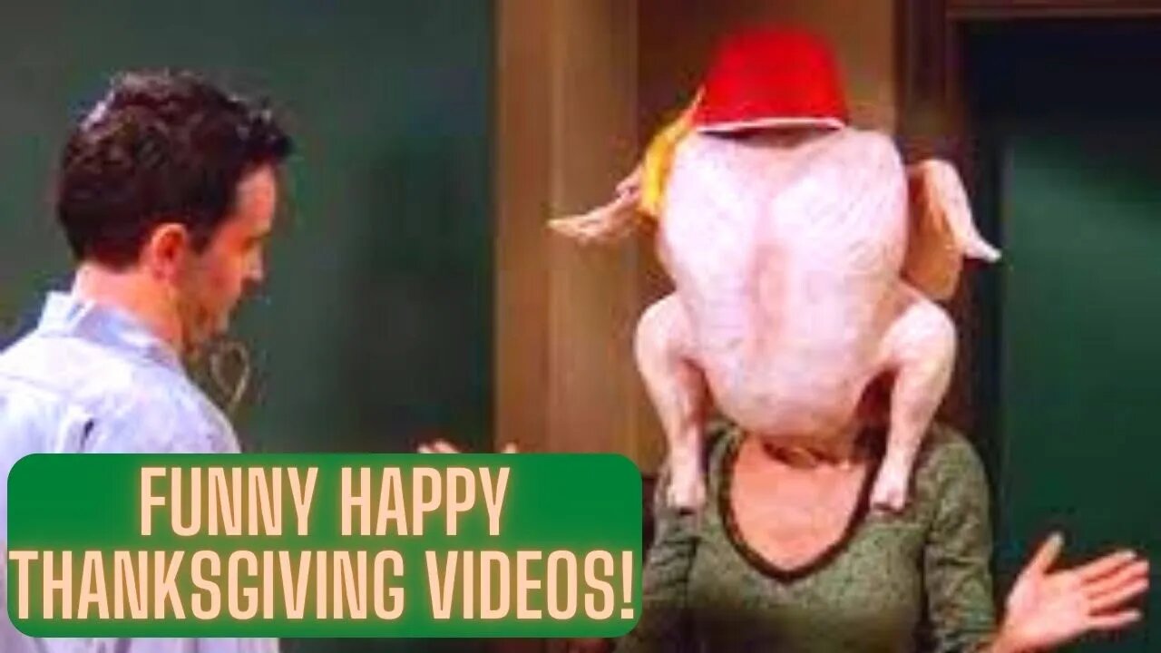 Funny Happy Thanksgiving Videos!