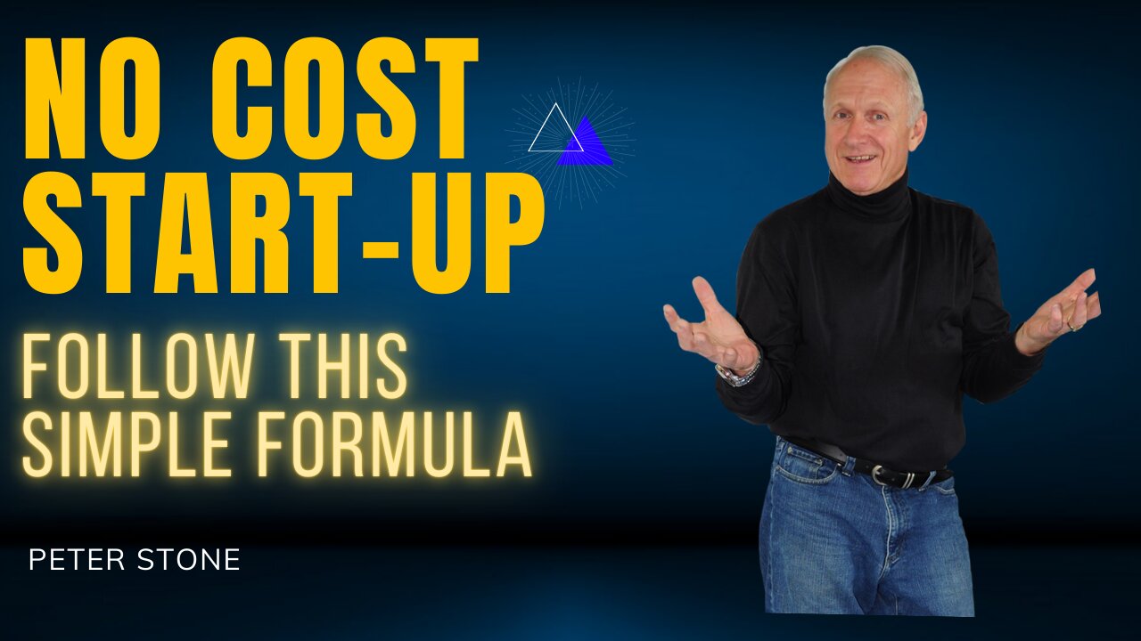 NO COST START-UP - Follow the simple formula