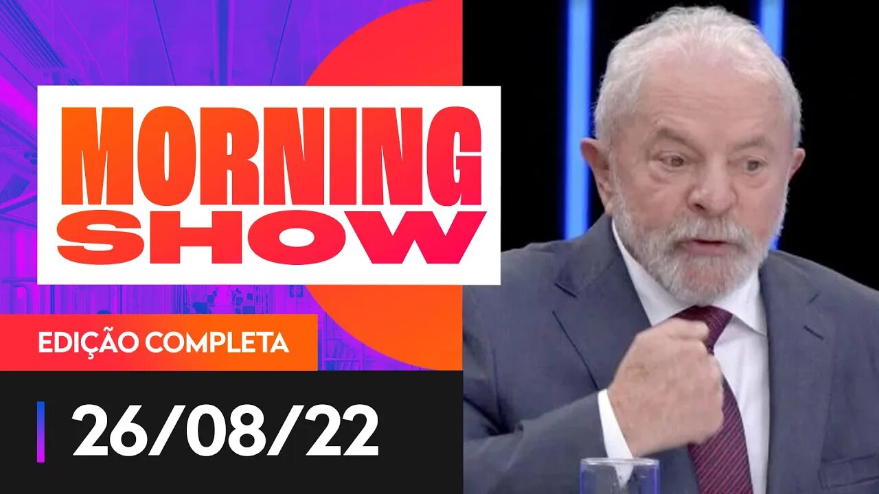 LULA NO JN / SABATINA DE TEBET NA JOVEM PAN - MORNING SHOW - 26/08/22