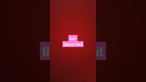 test upload limit
