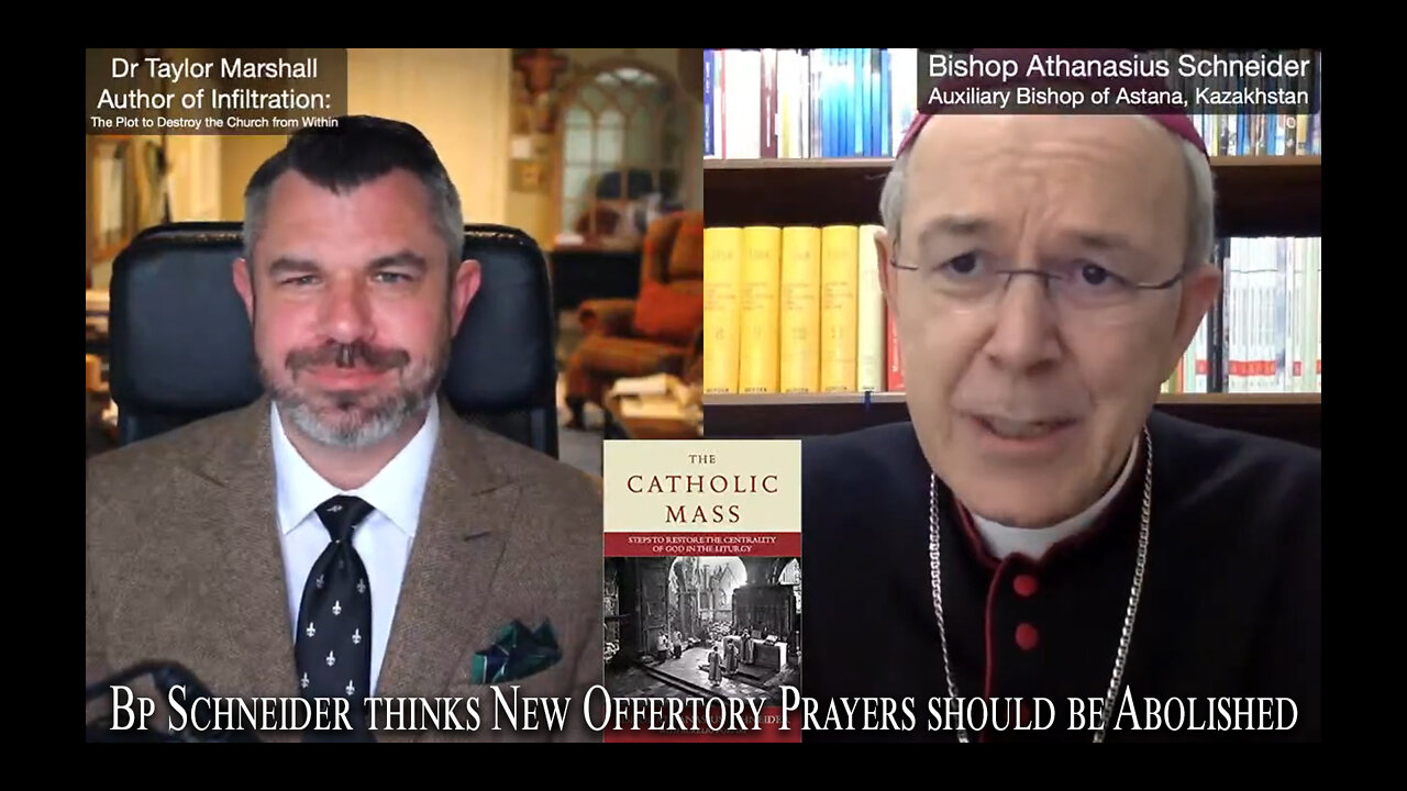 Bp Schneider thinks New Offertory Prayers should be Abolished