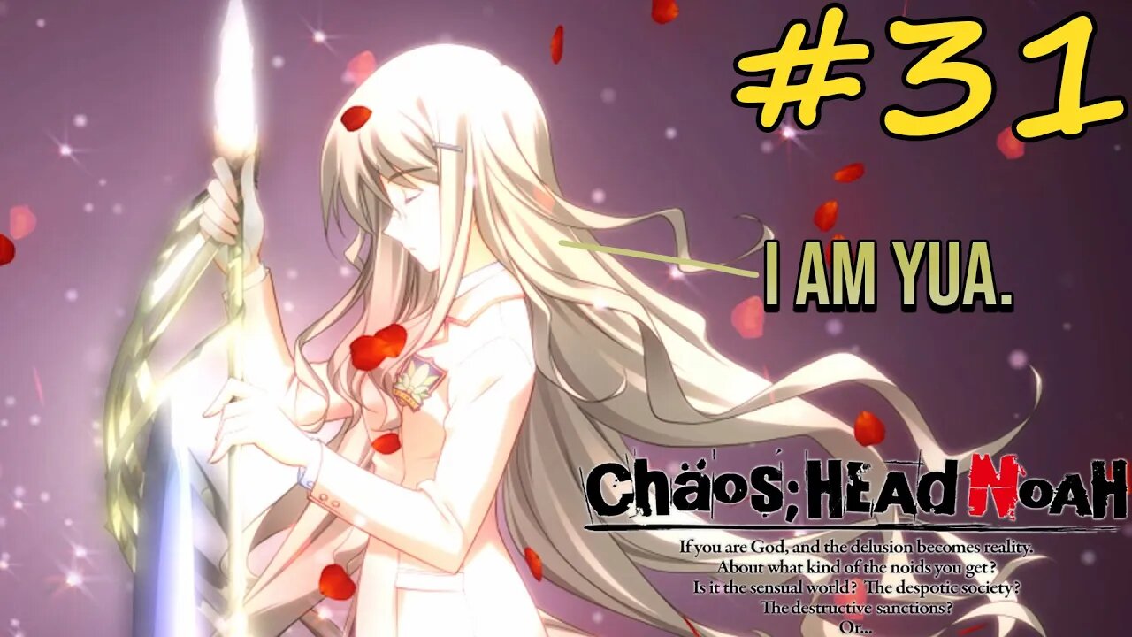 WHO IS THE REAL YUA?!?! | Chaos;Head Noah Episode 31