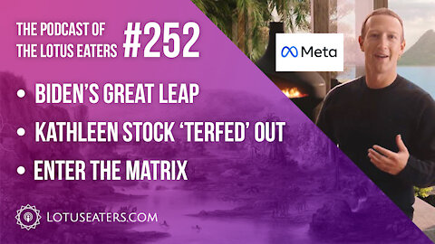 The Podcast of the Lotus Eaters #252