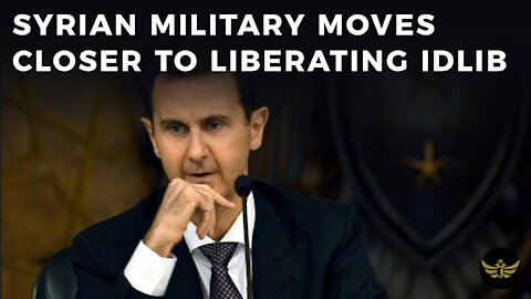 Syrian military moves closer to liberating occupied Idlib