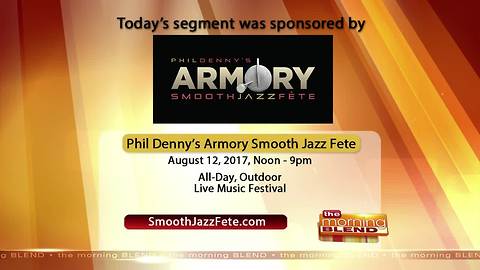 Phil Denny's Armory Smooth Jazz Fete- 8/7/17