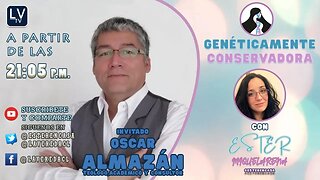 Genéticamente Conservadora Ep.03 - Invitado: Oscar Almazán