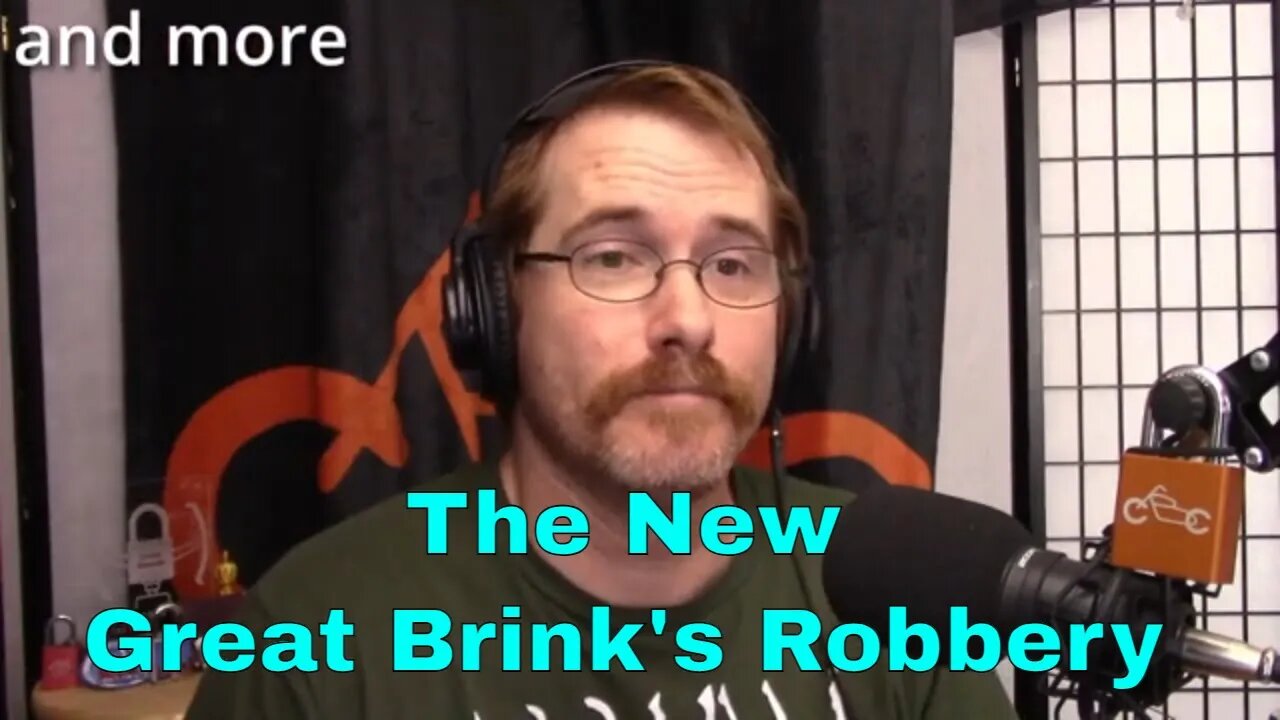 112: New Great Brink's Robbery