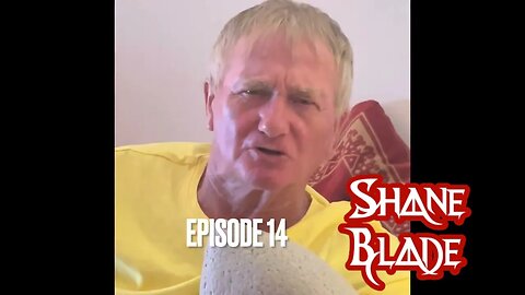 Shane Blade is back and he is packing! Episode 14