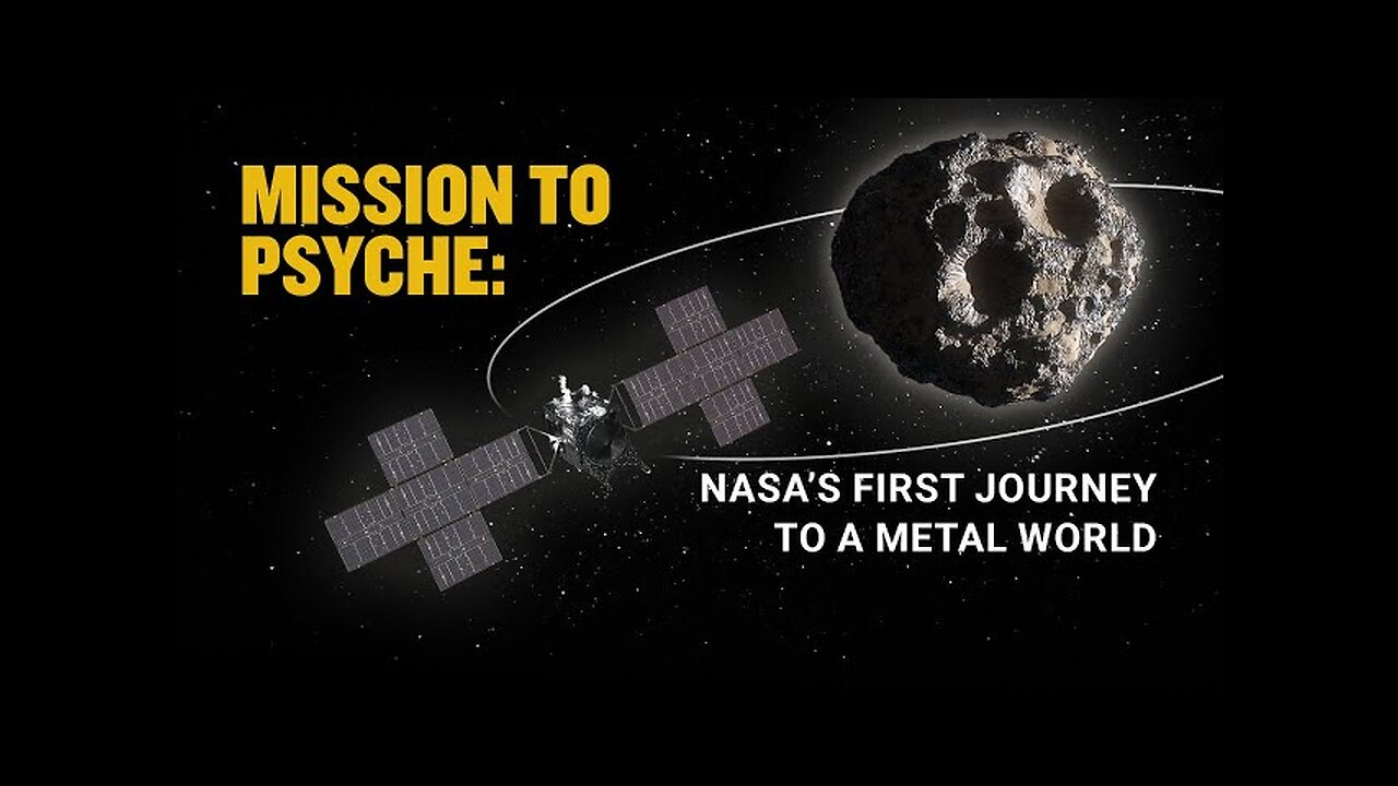 NASA’s Psyche Mission to a Metal-Rich Asteroid (Teaser Trailer)