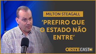 Milton Steagall: ‘Não acho justo demandar o Estado com tantos outros problemas mais críticos’ | #oc