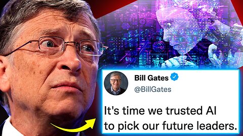 LEAKED! Pedophile Bill Gates AI Plot To Install WEF Leaders Worldwide in 2024! [04.01.2024]