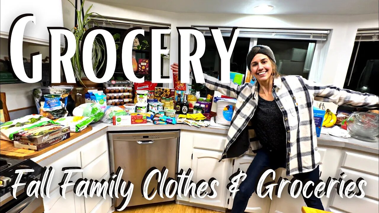 Large Family Grocery Haul (x2) Walmart Grocery Haul & Kroger Clothing Haul for Fall