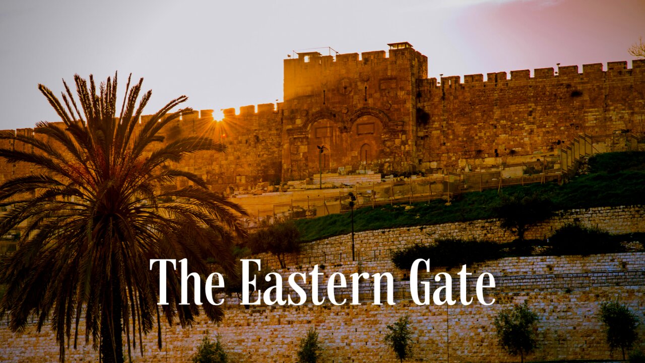 The Eastern Gate