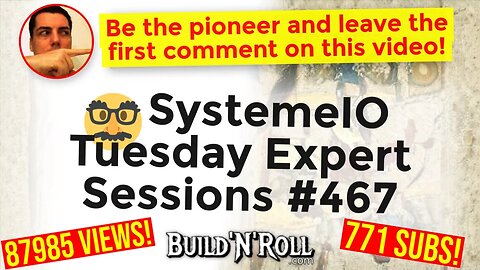 🥸 SystemeIO Tuesday Expert Sessions #467