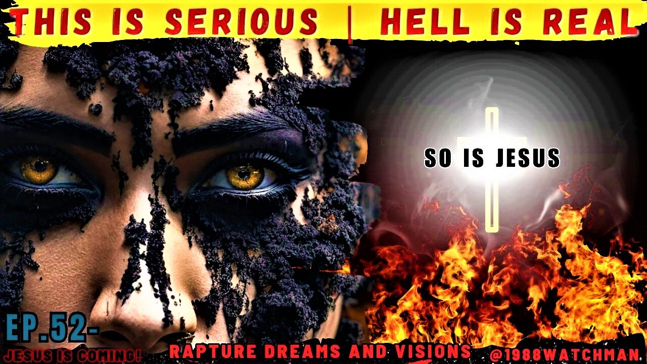 What He sees in Hell 🤯🔥| This is TRAUMATIC | Rapture Dreams and Visions EP.52 🙏