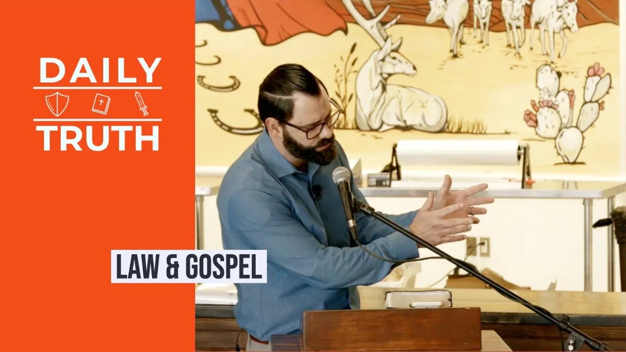 Law & Gospel