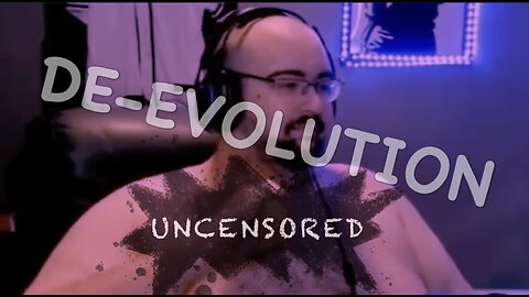 DE-EVOLUTION - Society allows LOLCOWS to thrive!?!?