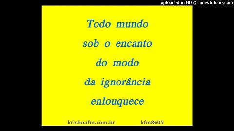 Todo mundo sob o encanto do modo da ignorância enlouquece kfm8605