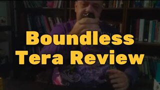 Boundless Tera Review