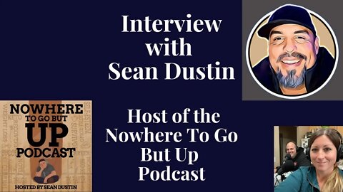 Episode 30 : Sean Dustin Interview