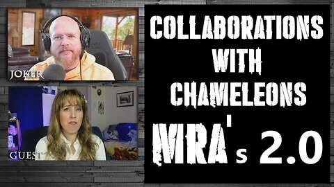 Collab'ing with Chameleons. MRA's 2.0.