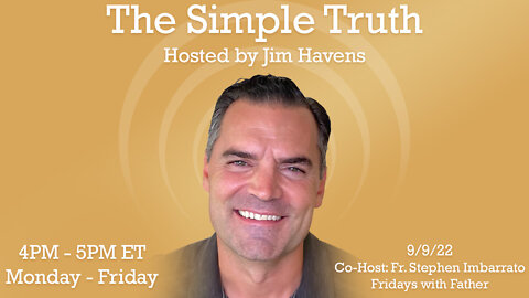 Fridays with Fr. Stephen Imbarrato - 9/9/22