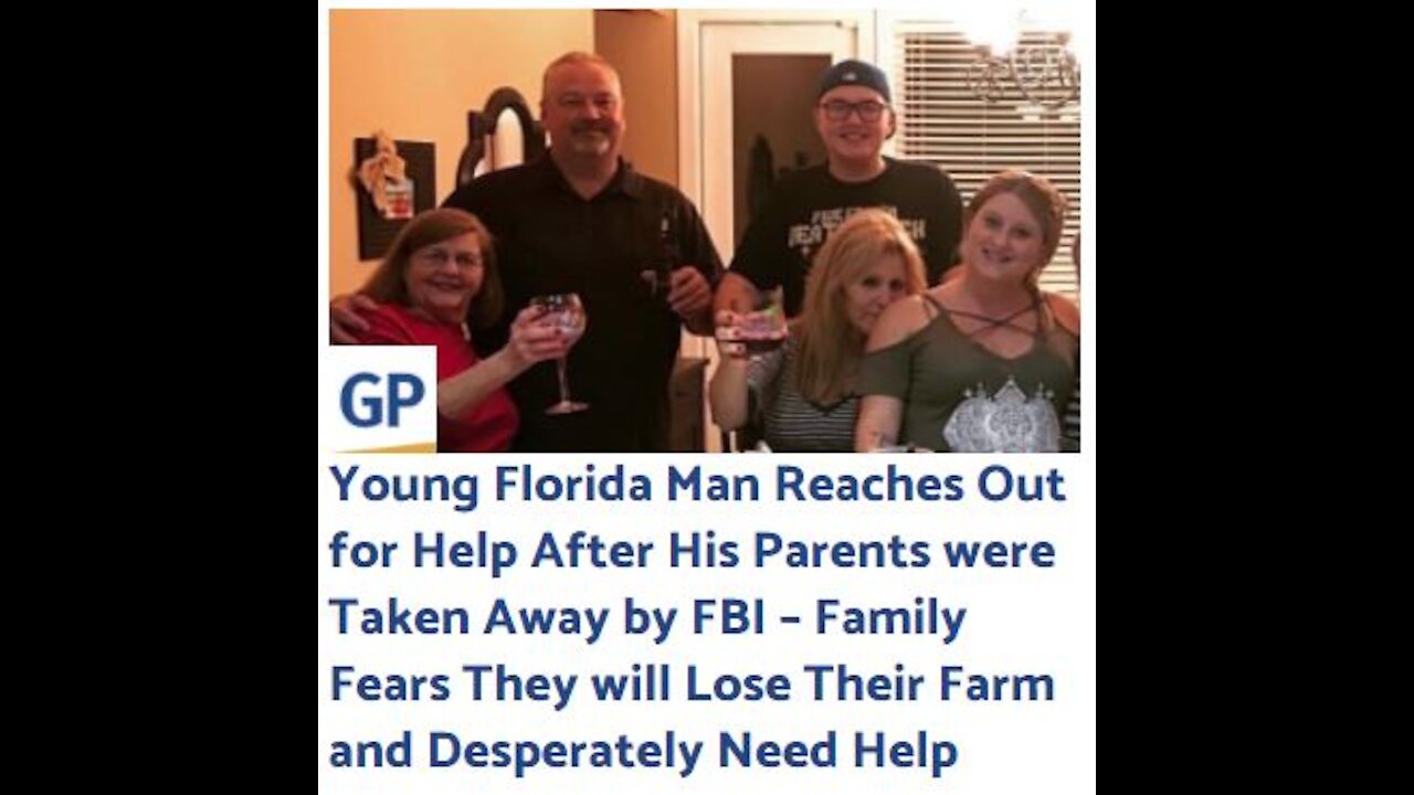 Young Florida Man Reaches Out for Help After His Parents were Taken Away by FBI