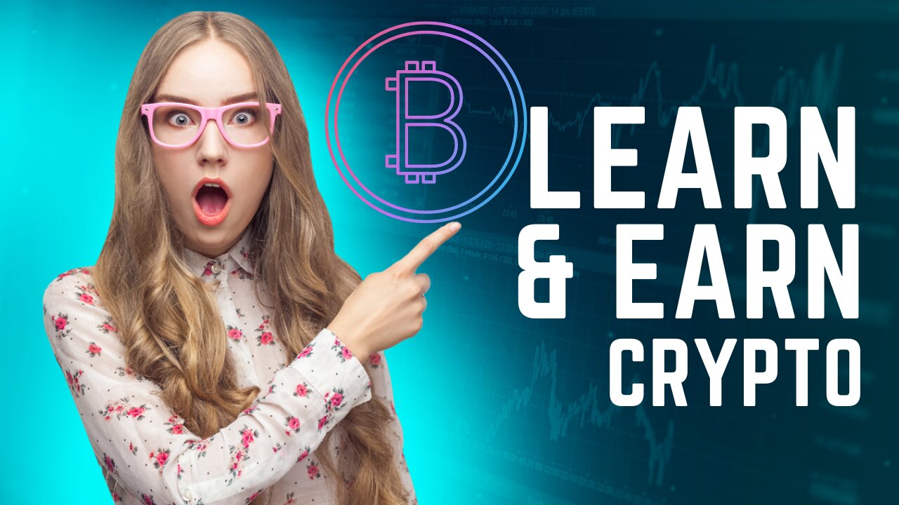 Learn and Earn Crypto