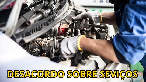 DESACORDO SOBRE SERVIÇOS