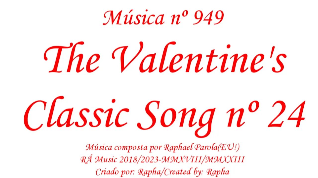 Música nº 949-The Valentine's Classic Song nº 24