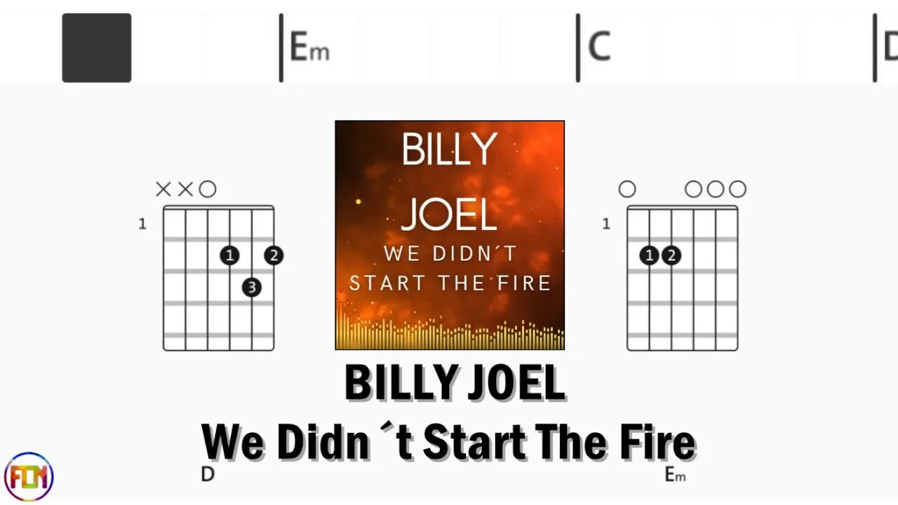 BILLY JOEL We Didn´t Start The Fire FCN GUITAR CHORDS & LYRICS