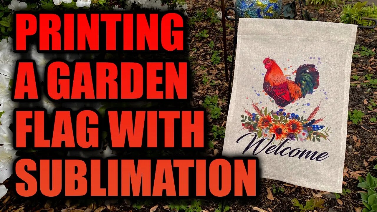 Printing Perfect Sublimation Garden Flags