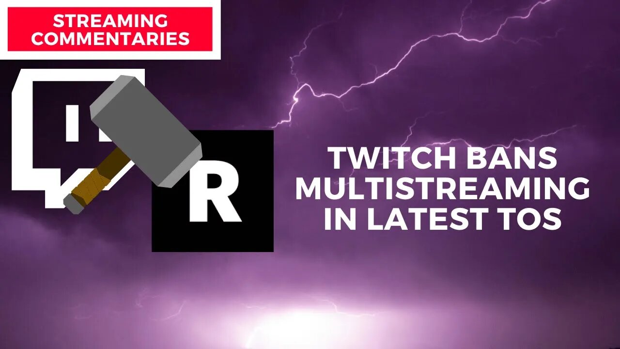 Twitch's New TOS is Bad for Small Streamers