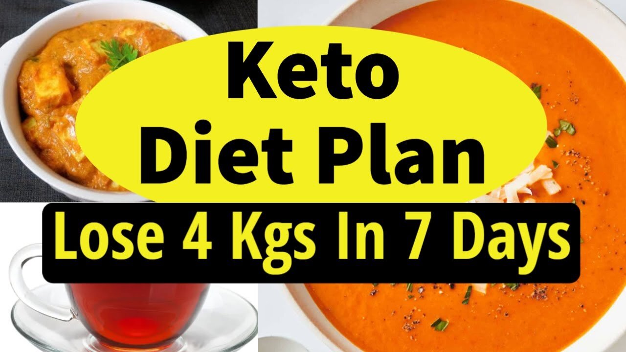 Keto Diet Plan to Lose Weight Fast 4 Kgs in 7 Days