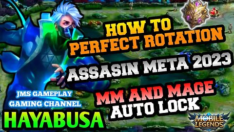 HAYABUSA META 2023 FAST RANK TO MYTIC | MOBILE LEGENDS | JMS GAMEPLAY