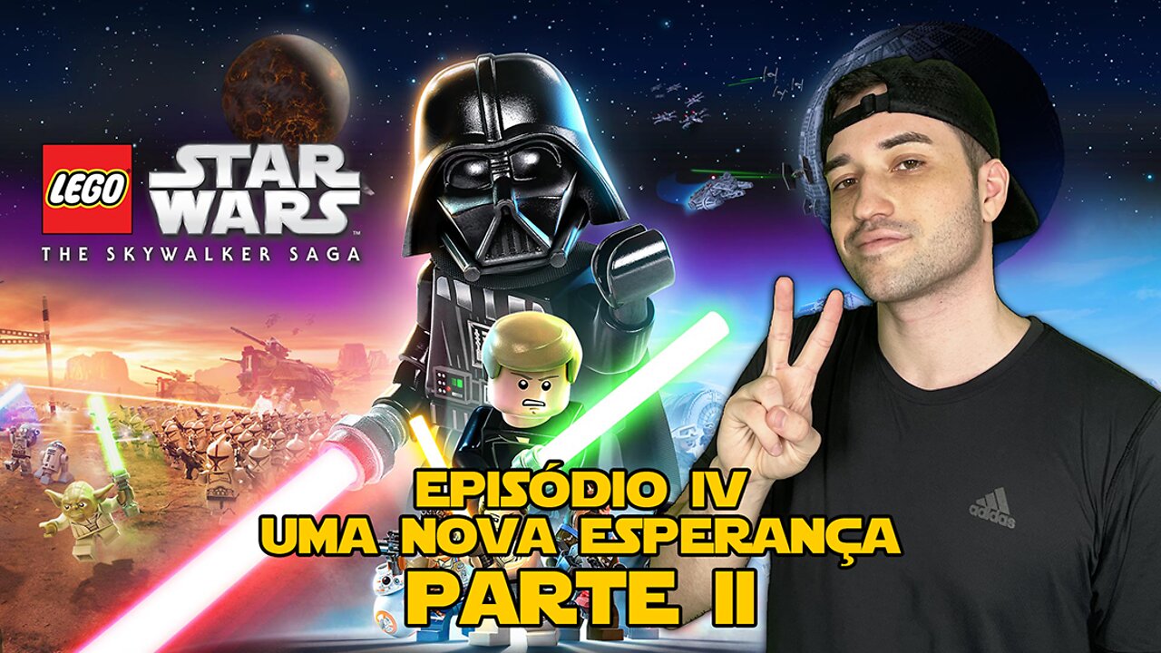 LEGO Star Wars: The Skywalker Saga - Episódio IV: Uma Nova Esperança Parte 2